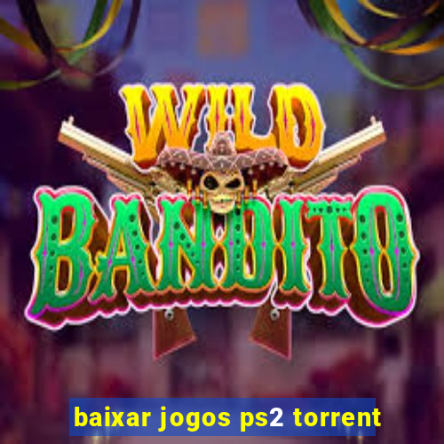 baixar jogos ps2 torrent